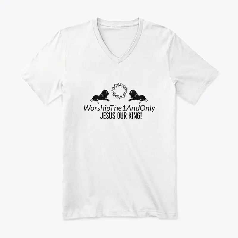 WorshipThe1AndOnly KingJesus  V-Neck (W)